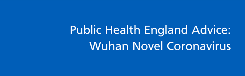Information from Public Health England: COVID-19
