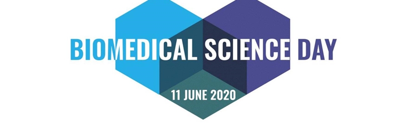 Biomedical Science Day - 11th June Biomedical Science Day - 11th June