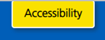 Bright yellow button with text saying Accessibility